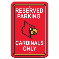 Louisville Cardinals - 12" X 18" Plastic Parking Sign 