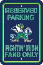 Notre Dame Fighting Irish - 12" X 18" Plastic Parking Sign 
