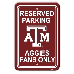 Texas A&M Aggies - 12" X 18" Plastic Parking Sign 